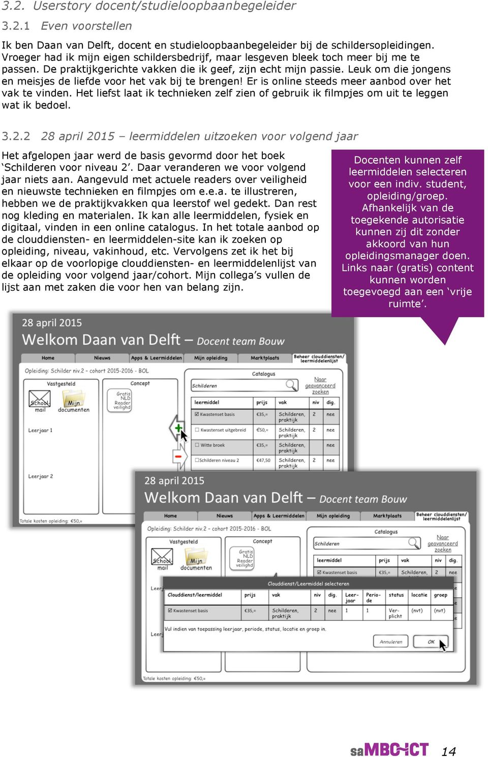 Leuk om die jongens en meisjes de liefde voor het vak bij te brengen! Er is online steeds meer aanbod over het vak te vinden.