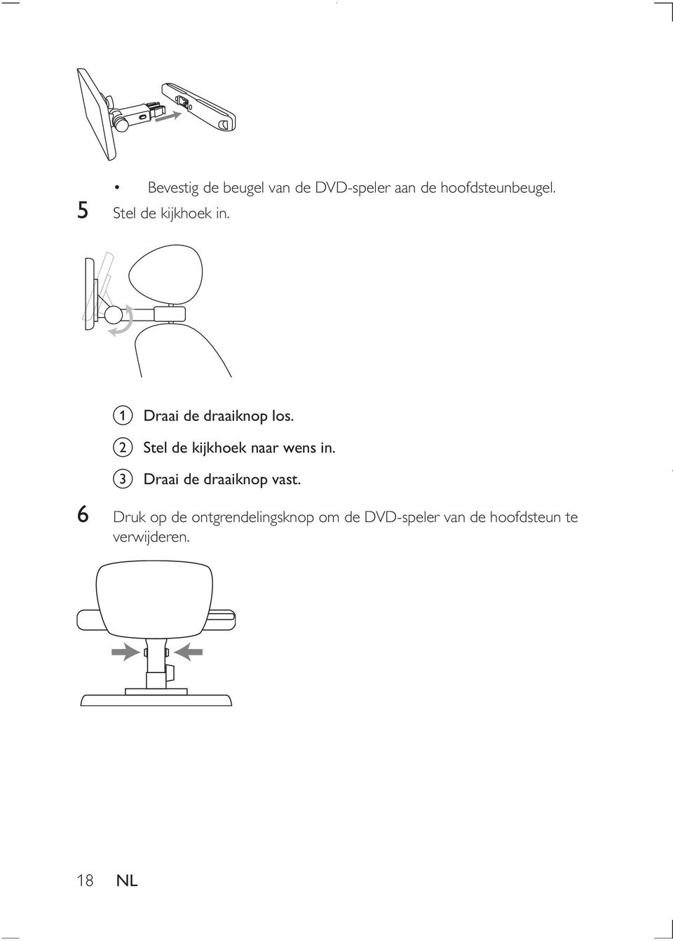 a b c Druk op de ontgrendelingsknop om de