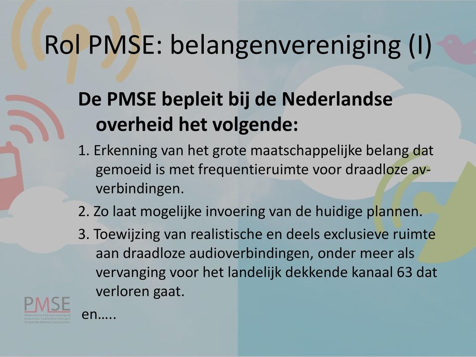 avverbindingen. 2. Zo laat mogelijke invoering van de huidige plannen. 3.