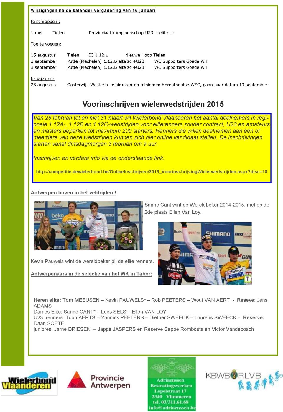 B elte zc +U23 WC Supporters Goede Wil 3 september Putte (Mechelen) 1.12.