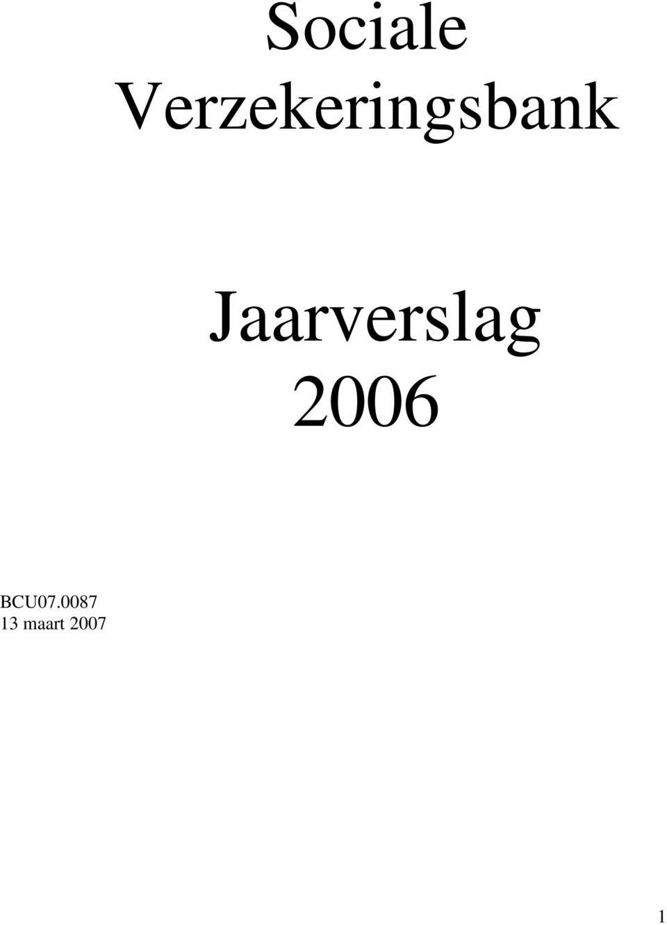 Jaarverslag 2006