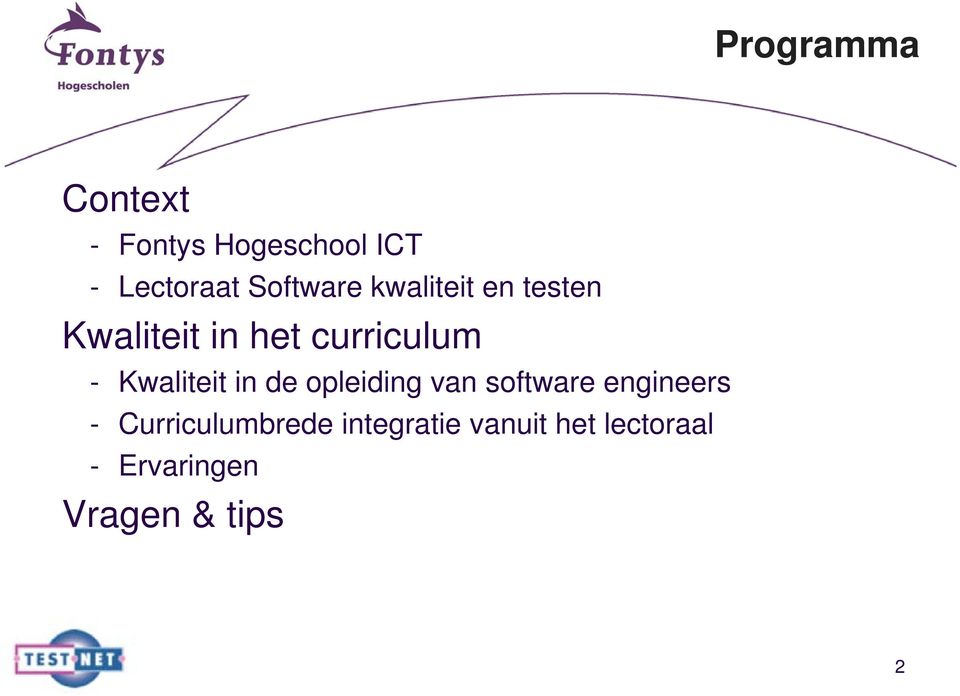 Kwaliteit in de opleiding van software engineers -