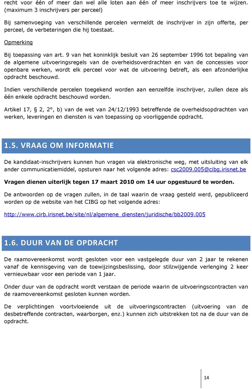 Opmerking Bij toepassing van art.