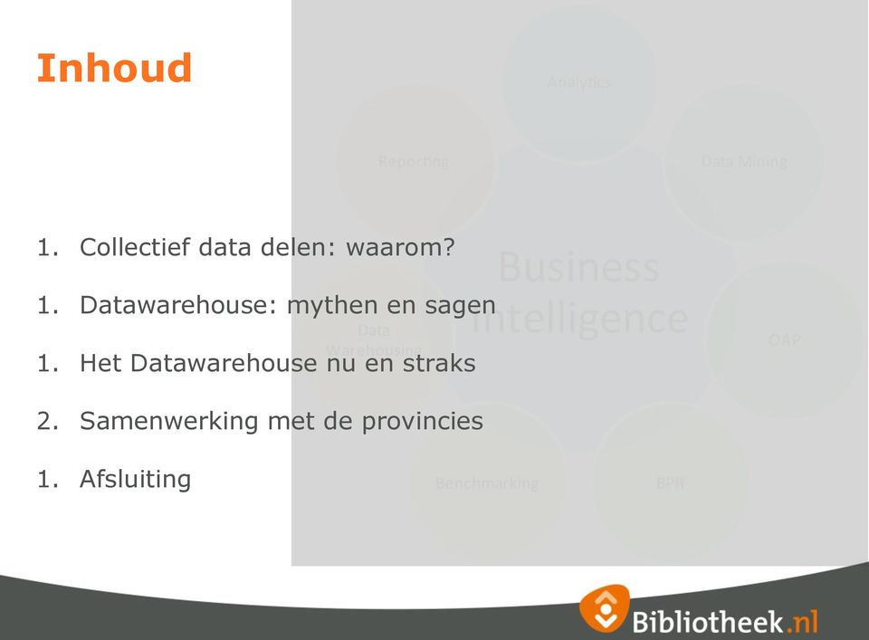 Datawarehouse: mythen en sagen 1.