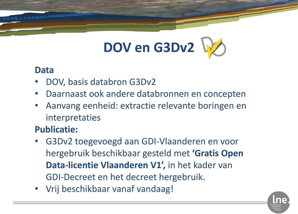 aan GDI-Vlaanderen en voor hergebruik beschikbaar gesteld met Gratis Open Data-licentie