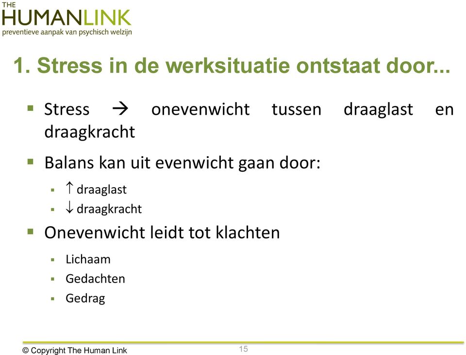 Balans kan uit evenwicht gaan door: draaglast