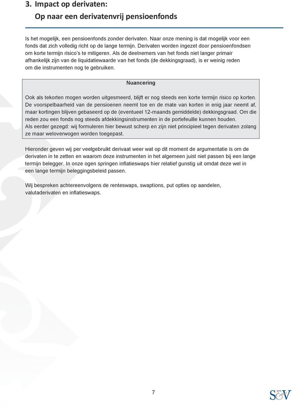 Als elnemers ( kkingsgraad), is niet er r weinig primair r om die afhankelijk instrumt zijn nog liquidatiewaar gebruik. ( kkingsgraad), is er weinig r om die instrumt nog gebruik.