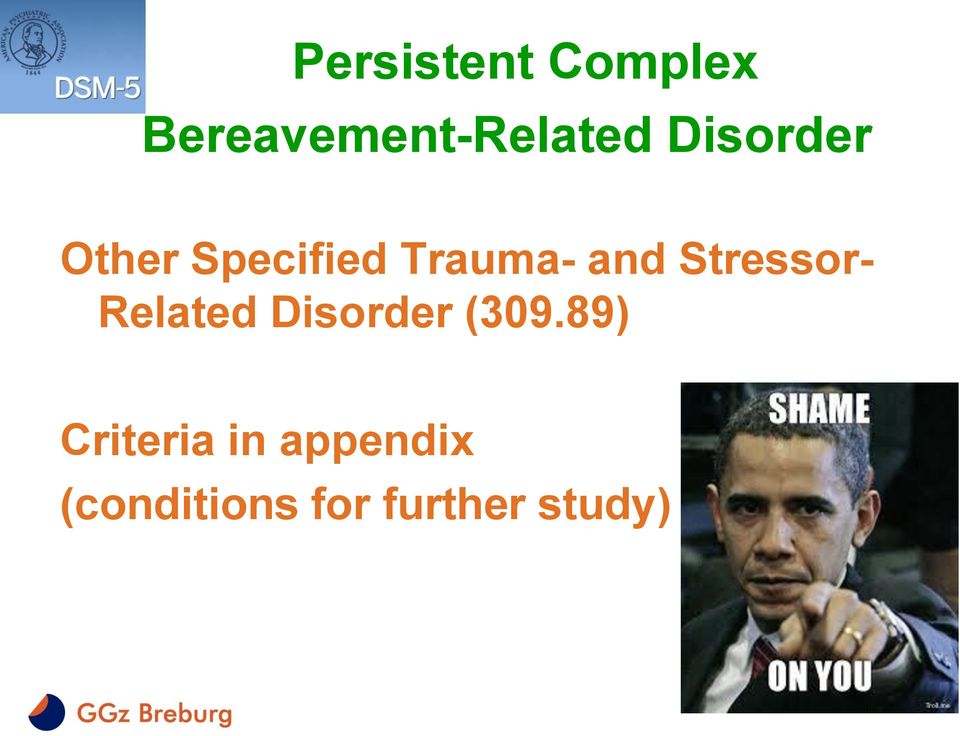 Stressor- Related Disorder (309.