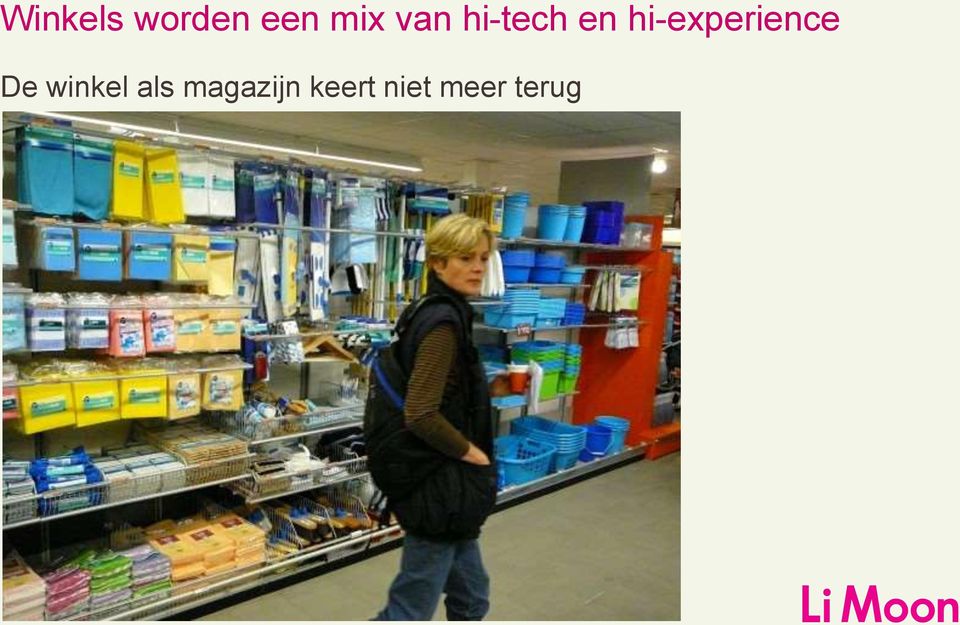 hi-experience De winkel