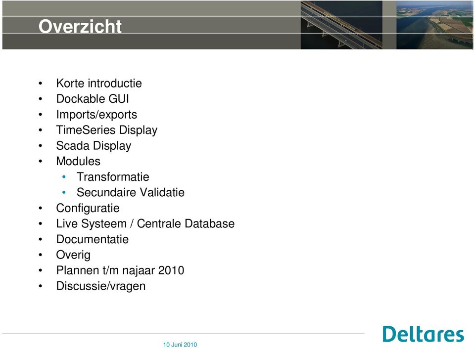 Secundaire Validatie Configuratie Live Systeem / Centrale