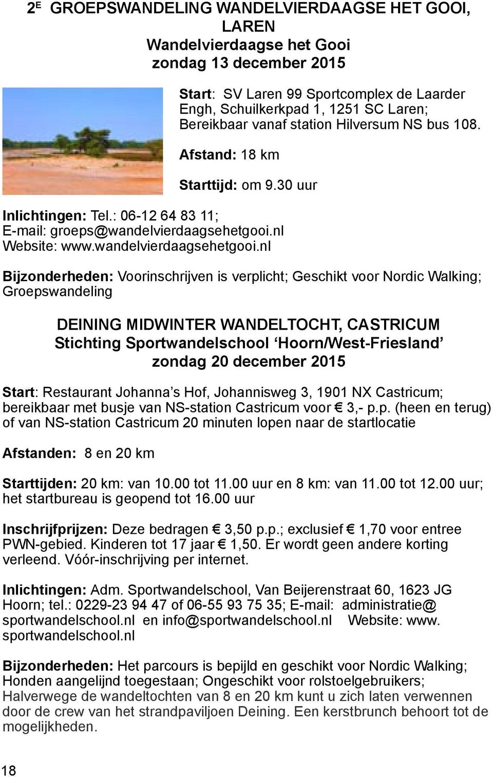 nl Website: www.wandelvierdaagsehetgooi.