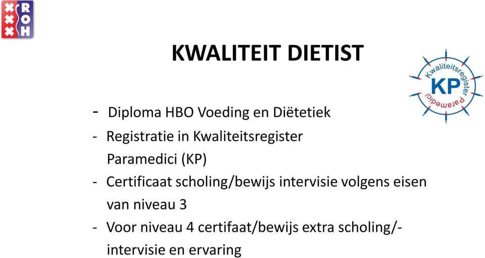 Certificaat scholing/bewijs intervisie volgens eisen van niveau 3