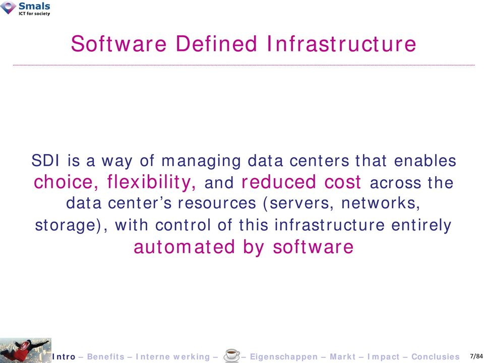 across the data center s resources (servers, networks, storage),