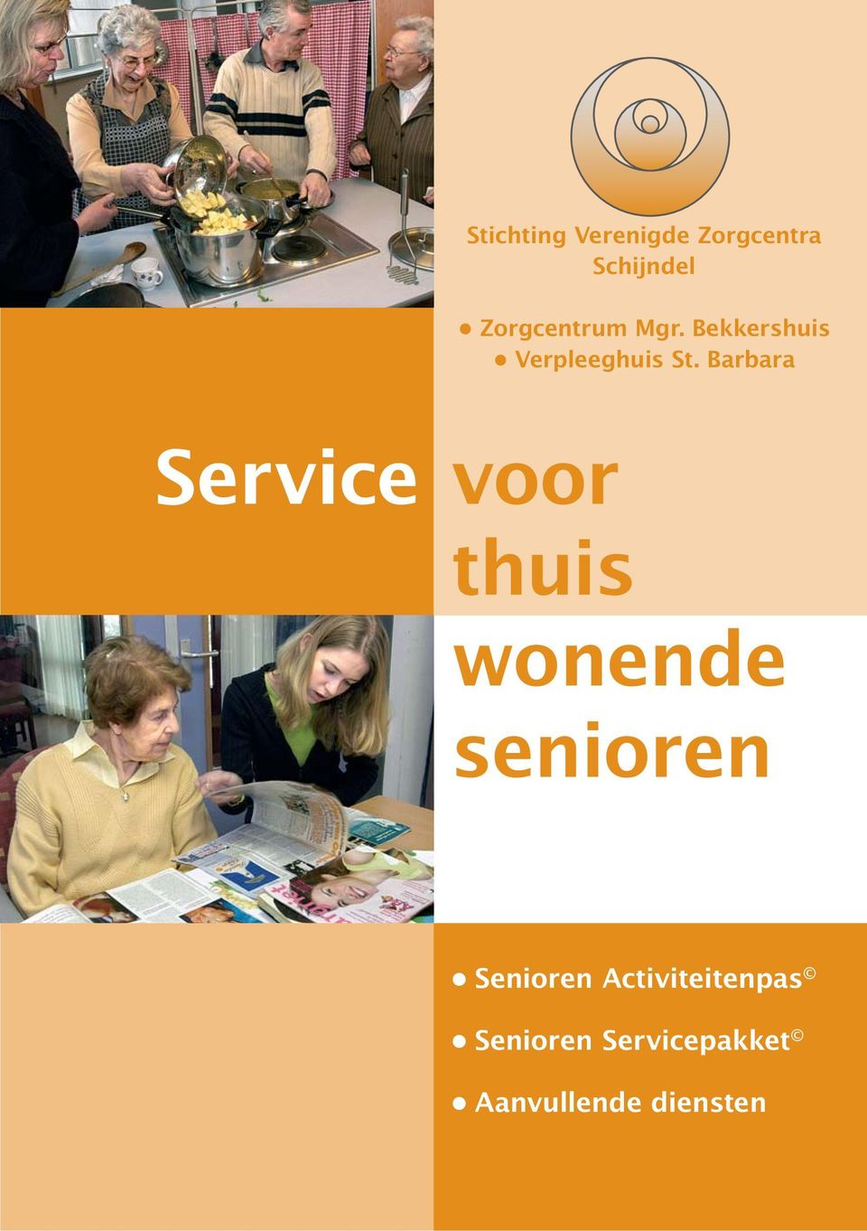 Barbara Service voor thuis wonende senioren