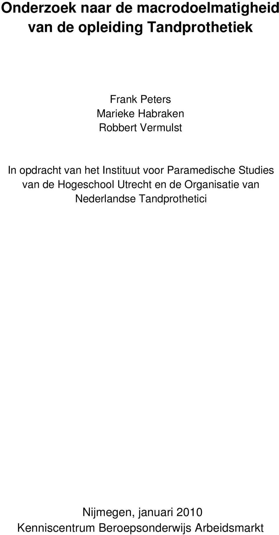 Paramedische Studies van de Hogeschool Utrecht en de Organisatie van