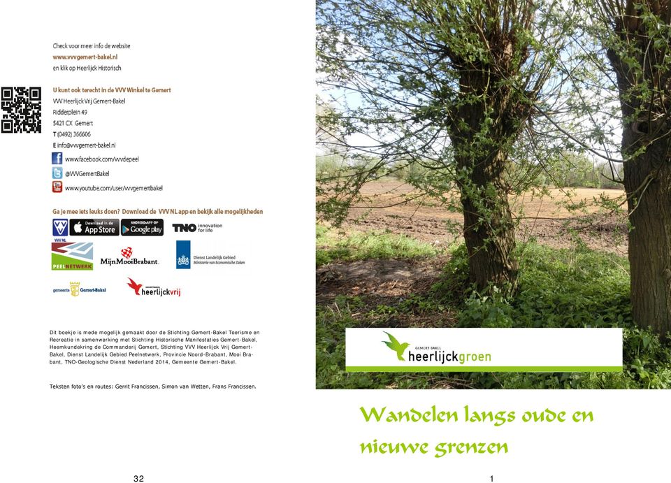 Dienst Landelijk Gebied Peelnetwerk, Provincie Noord-Brabant, Mooi Brabant, TNO-Geologische Dienst Nederland 2014, Gemeente