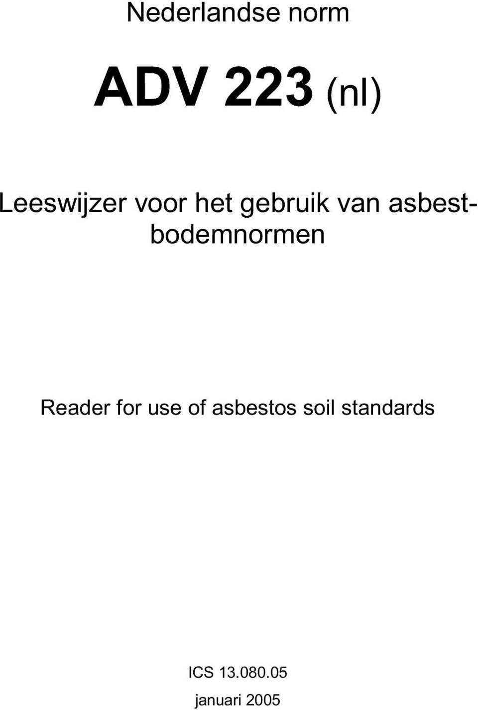 asbestbodemnormen Reader for use of