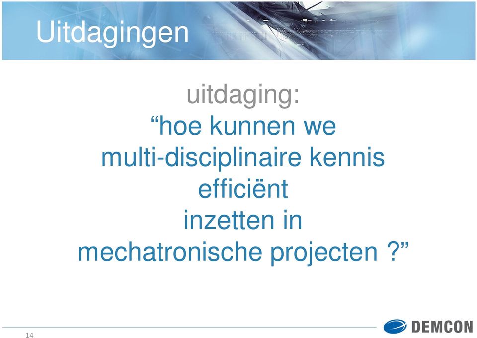 multi-disciplinaire kennis