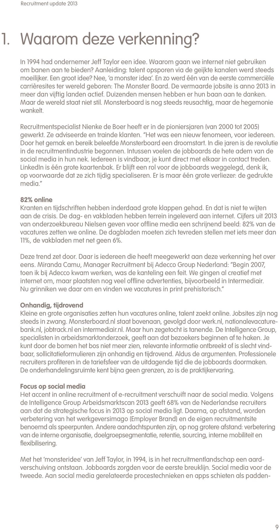 Recruitment update Ervaringen, gezichtspunten en perspectieven uit de  actuele HR-werkpraktijk. Een uitgave van Adecco Group Nederland - PDF  Gratis download