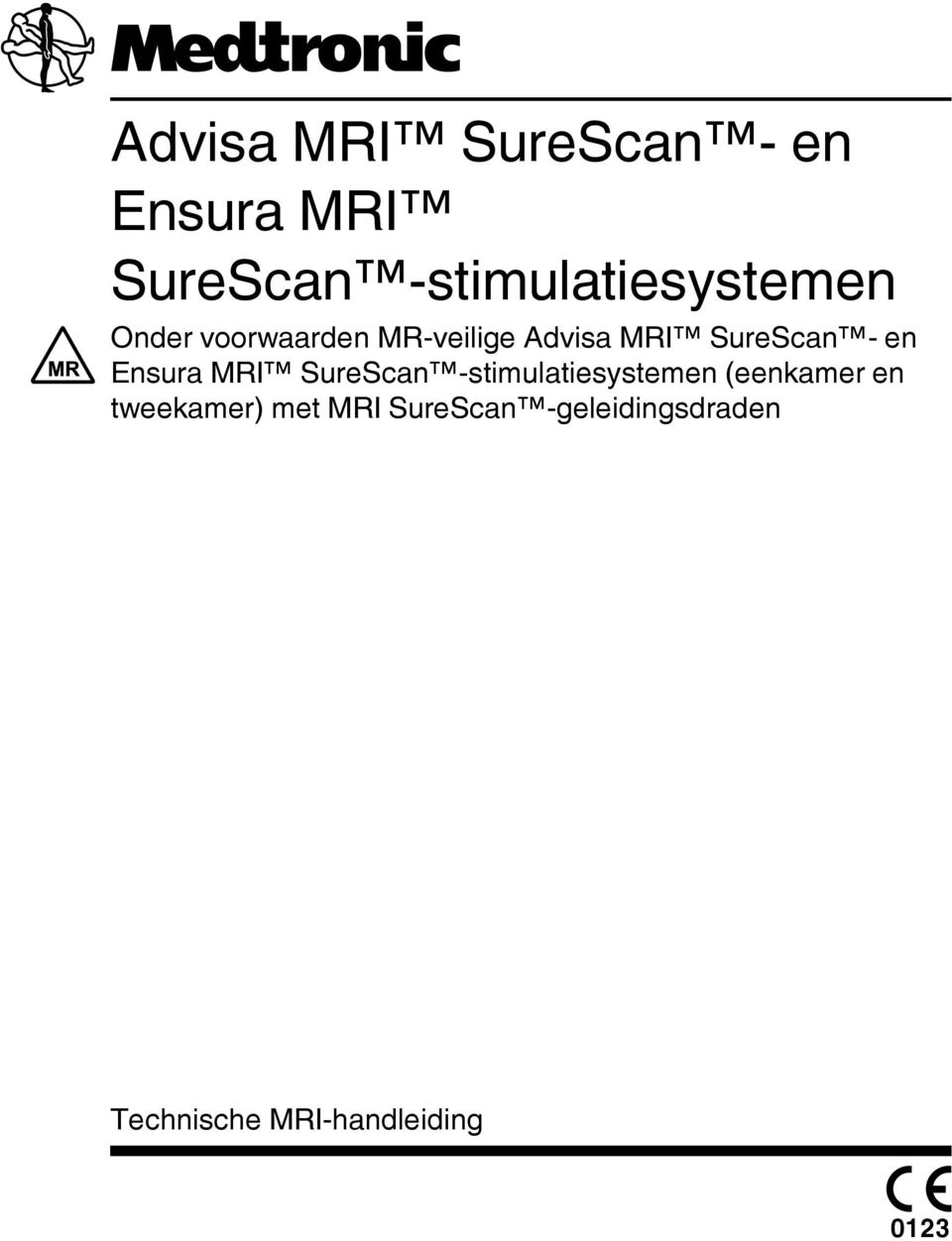 -stimulatiesystemen (eenkamer en tweekamer) met MRI SureScan