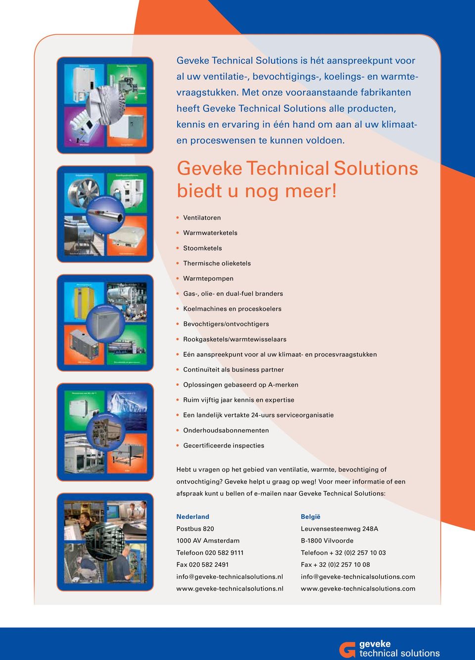 Geveke Technical Solutions biedt u nog meer!