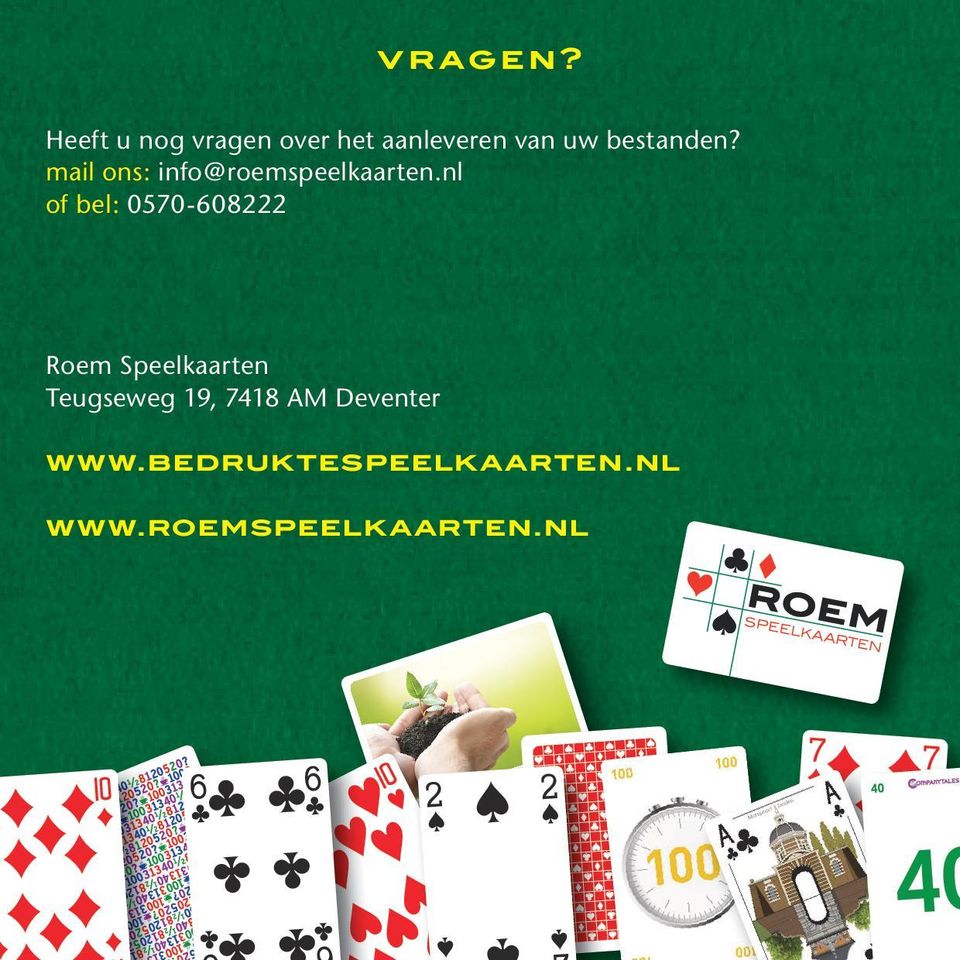 bestanden? mail ons: info@roemspeelkaarten.
