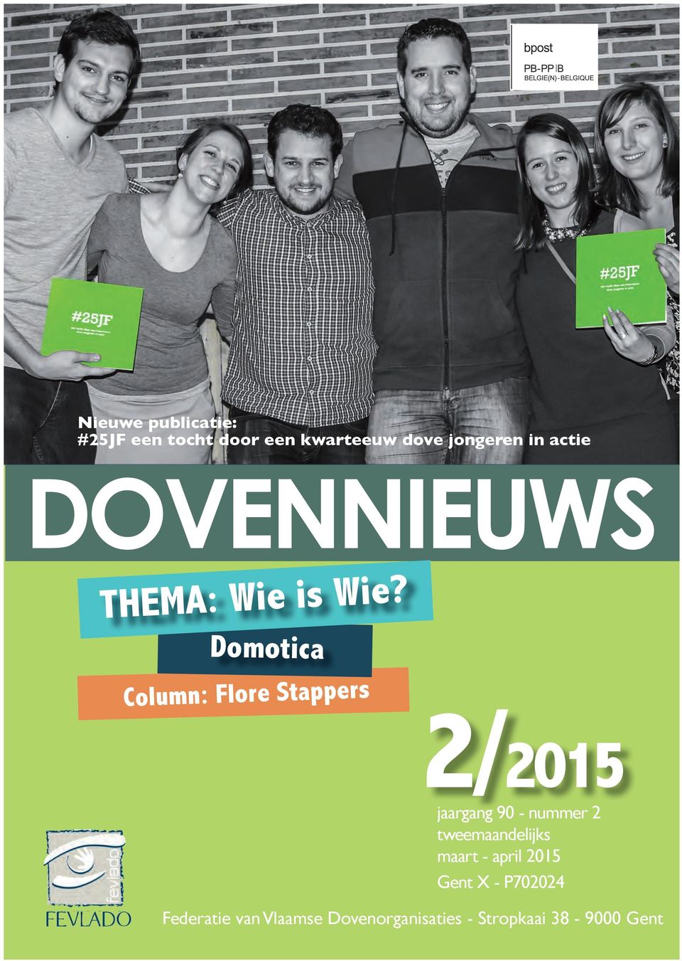 Domotica Column: Flore Stappers 2/2015 jaargang 90 - nummer 2