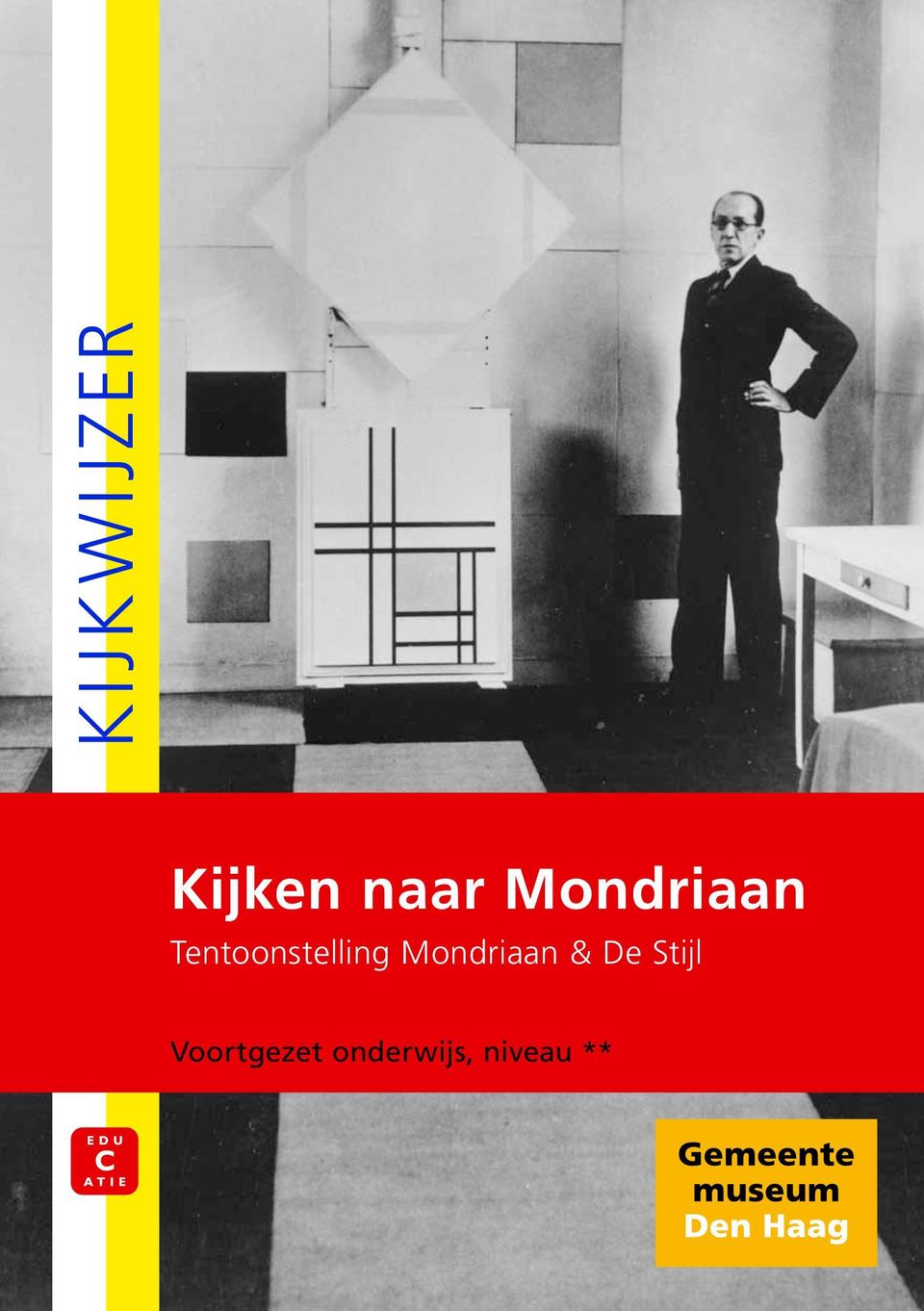 Mondriaan & De Stijl