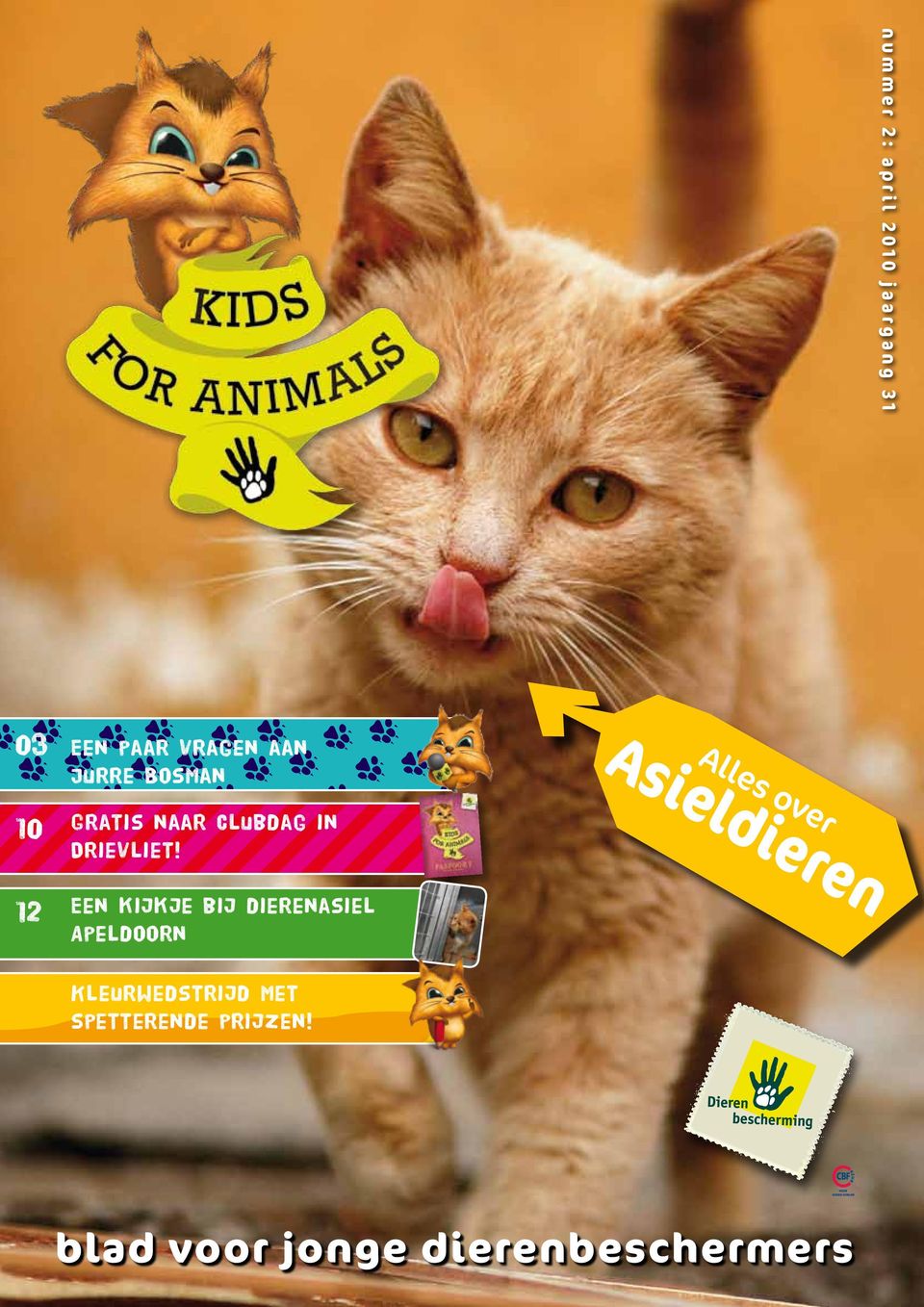 si 1 april 2010-31 maart 12 E en kijkje bij dierenasiel peldoorn