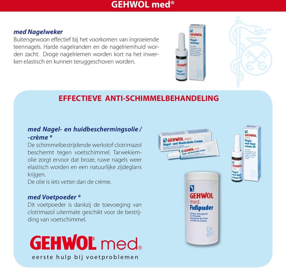 EFFECTIEVE ANTI-SCHIMMELBEHANDELING med Nagel- en huidbeschermingsolie / -crème * De schimmelbestrijdende werkstof clotrimazol beschermt tegen voetschimmel.