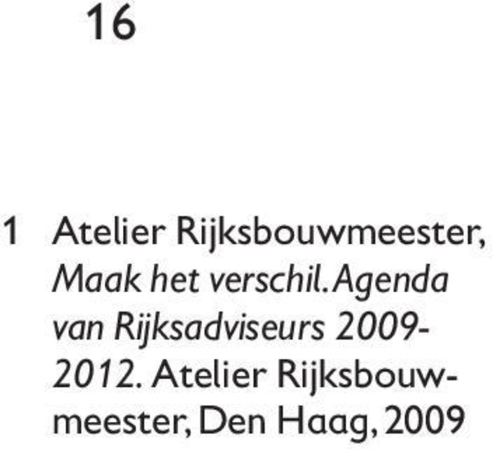 Agenda van Rijksadviseurs