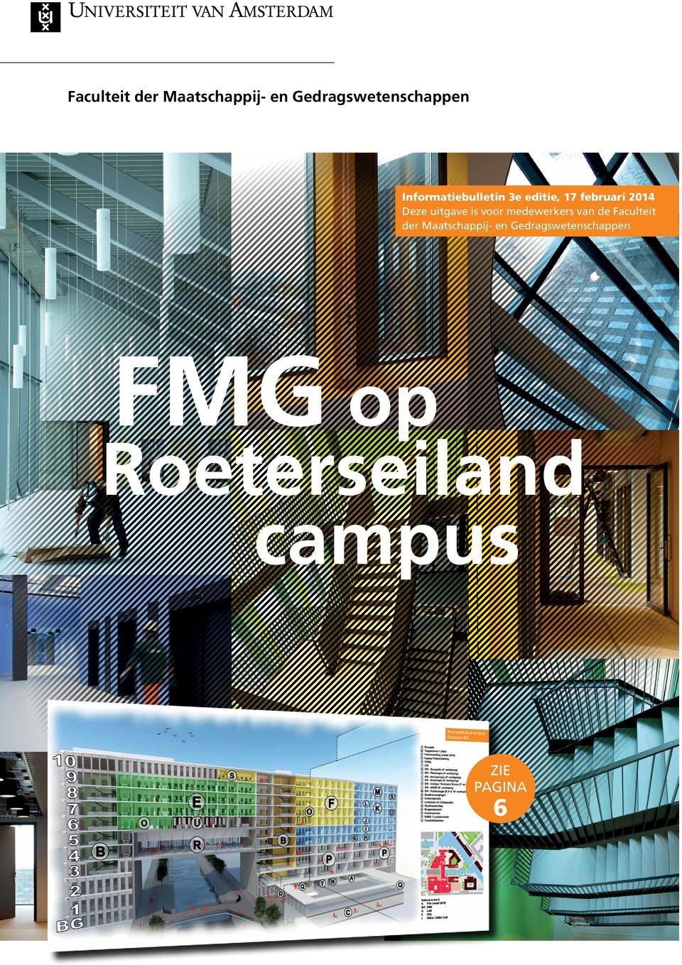 uitgave is voor medewerkers van de  FMG op Roeterseiland