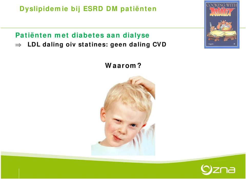 diabetes aan dialyse LDL