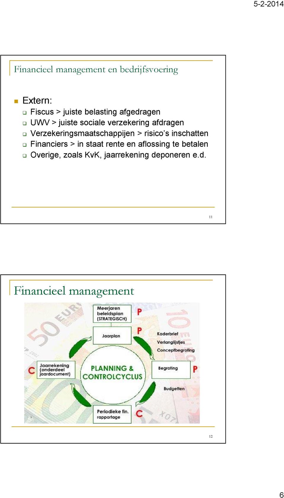 Verzekeringsmaatschappijen > risico s inschatten Financiers > in staat rente