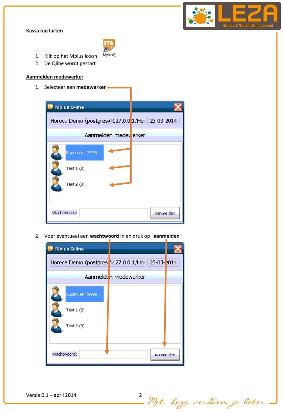 Selecteer een medewerker 2.