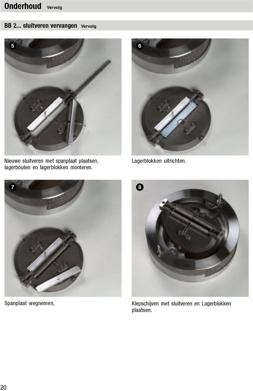 spanplaat plaatsen, lagerbouten en lagerblokken monteren.