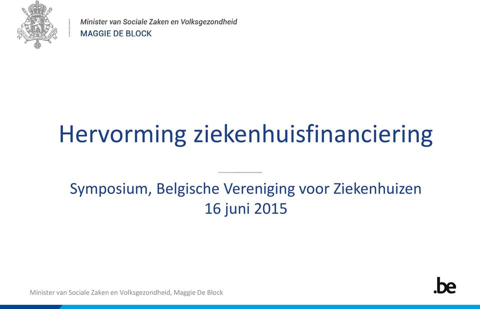 Symposium, Belgische