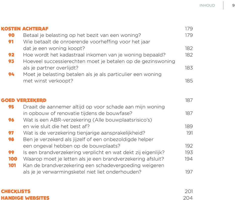 183 94 Moet je belasting betalen als je als particulier een woning met winst verkoopt?