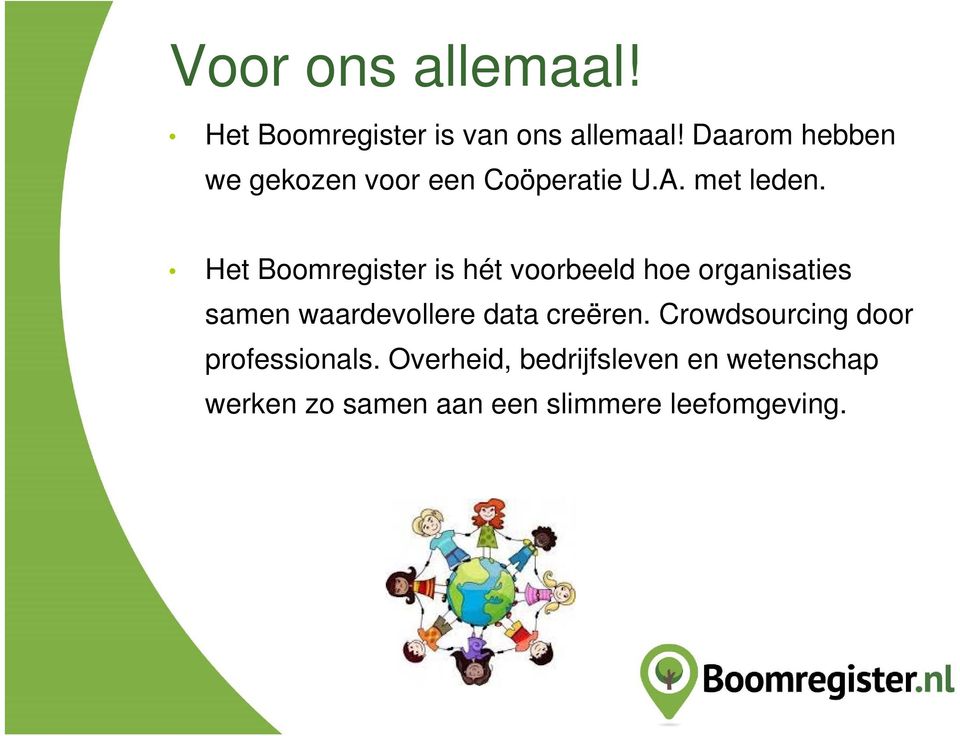 Het Boomregister is hét voorbeeld hoe organisaties samen waardevollere data