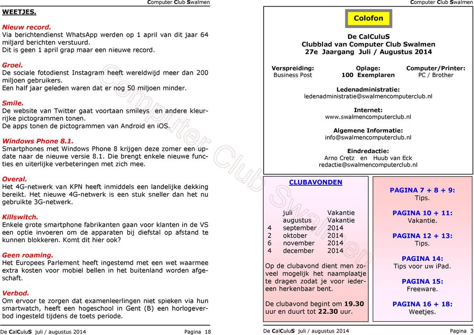 De website van Twitter gaat voortaan smileys en andere kleurrijke pictogrammen tonen. De apps tonen de pictogrammen van Android en ios. Windows Phone 8.1.