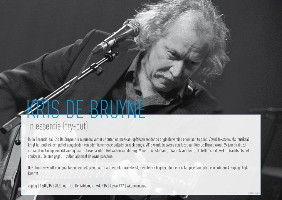Kris De Bruyne wordt 65 jaar en dit zal uiteraard niet onopgemerkt voorbij gaan.