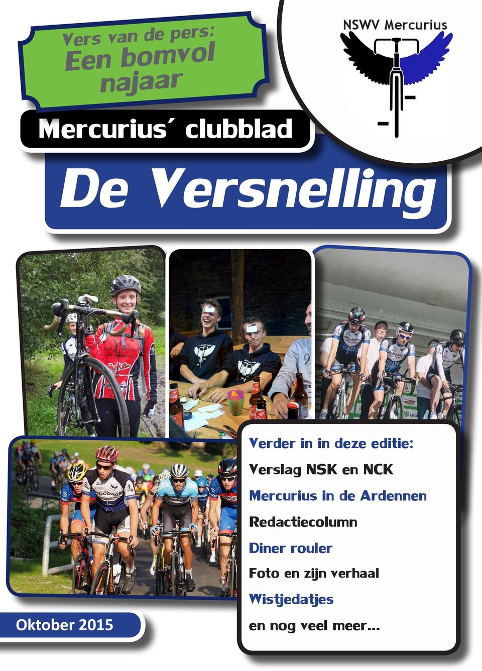 editie: Verslag NSK en NCK Mercurius in de Ardennen