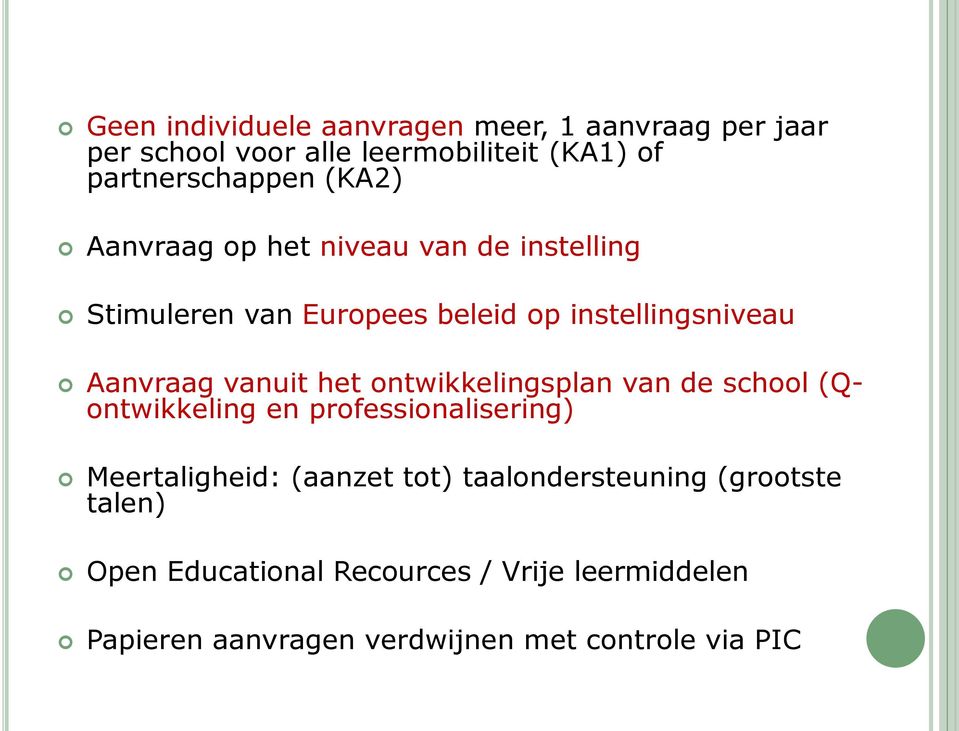 het ontwikkelingsplan van de school (Qontwikkeling en professionalisering) Meertaligheid: (aanzet tot)