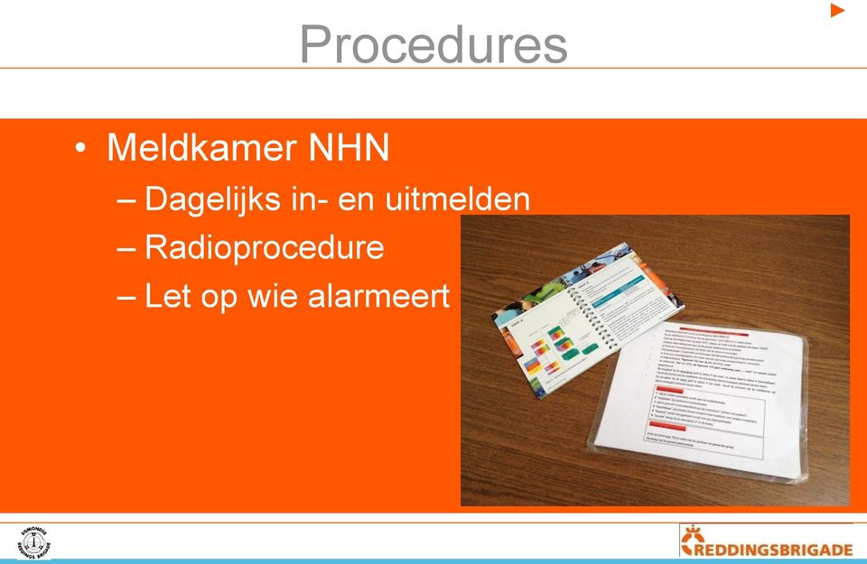 uitmelden Radioprocedure