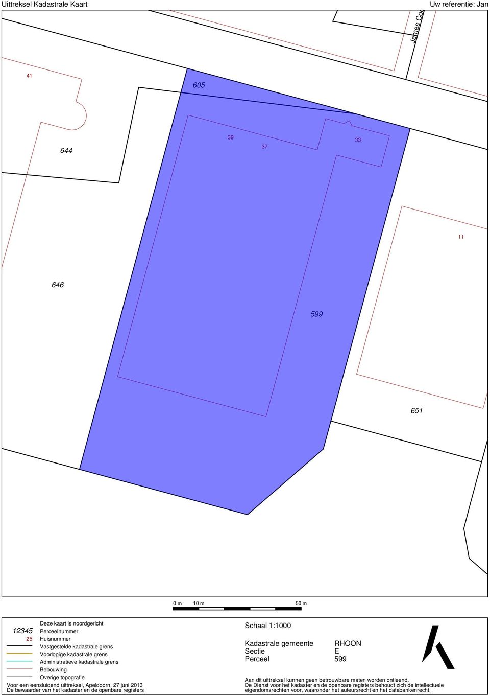 Apeldoorn, 27 juni 2013 De bewaarder van het kadaster en de openbare registers Schaal 1:1000 Kadastrale gemeente Sectie Perceel RHOON E 599 Aan dit uittreksel kunnen geen