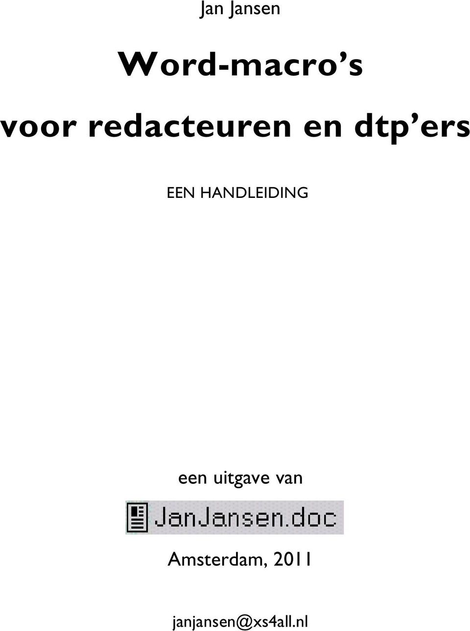 HANDLEIDING een uitgave van