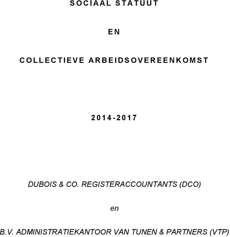 0 1 7 DUBOIS & CO. REGISTERACCOUNTANTS (DCO) en B.