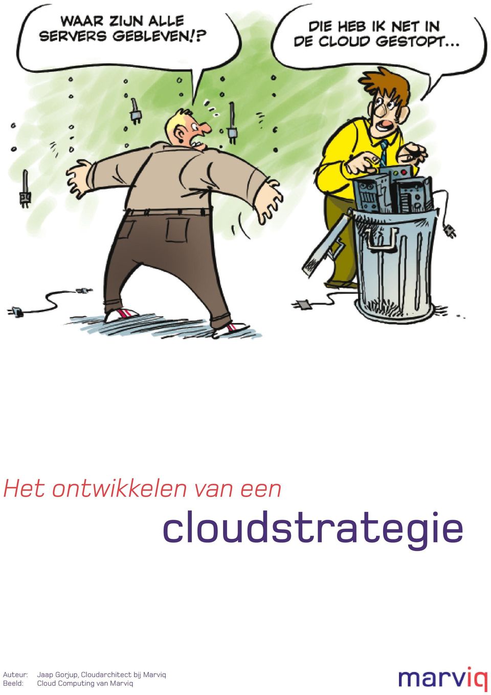 Jaap Gorjup, Cloudarchitect