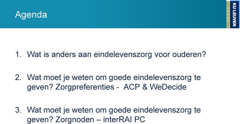 Zorgpreferenties - ACP & WeDecide 3.