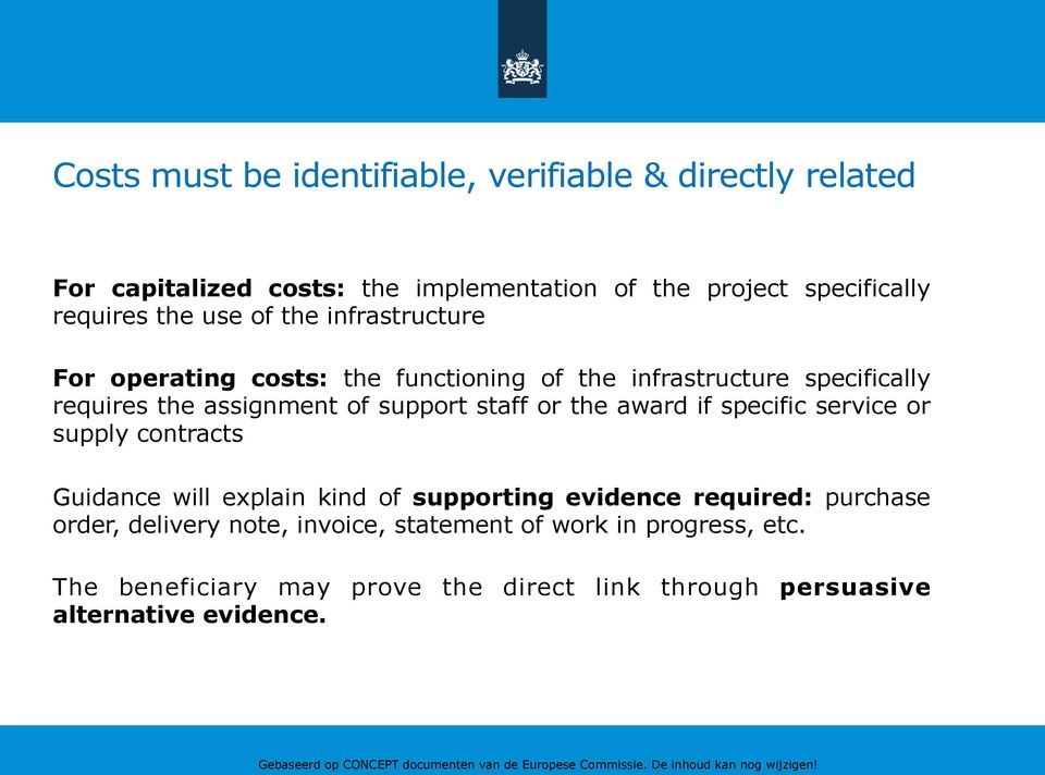 staff or the award if specific service or supply contracts Guidance will explain kind of supporting evidence required: purchase order,